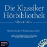 Die Klassiker-Hrbibliothek (Silber-Edition). Meisterwerke der Weltliteratur
