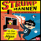 Strumpmannen och rkefienden [Sock Man and His Arch Enemy]