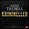 Krimineller [Criminal]: 14 kriminalnoveller