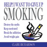 Help! I Want to Give Up Smoking