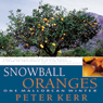 Snowball Oranges: One Mallorcan Winter