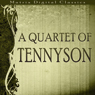 A Quartet of Tennyson: Enoch Arden, Guinevere, Marianna, The Kraken
