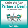 Coping With Your Partner's Death: Your Bereavement Guide