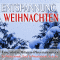 Entspannung Weihnachten. Traumhafte Winter-Phantasiereisen mit Autosuggestion