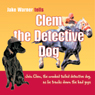 Clem the Detective Dog