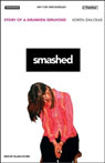 Smashed: Story of a Drunken Girlhood