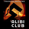 The Alibi Club: A Novel