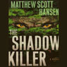 The Shadowkiller: A Novel