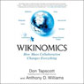 Wikinomics: How Mass Collaboration Changes Everything