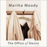 The Office of Desire: A Novel