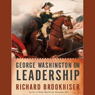 George Washington on Leadership