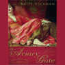 The Aviary Gate: A Novel