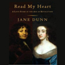 Read My Heart: A Love Story in England's Age of Revolution