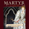 Martyr: An Elizabethan Thriller
