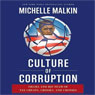 Culture of Corruption: Obama and His Team of Tax Cheats, Crooks, and Cronies