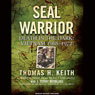 SEAL Warrior: Death in the Dark: Vietnam 1968-1972