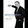 American Rebel: The Life of Clint Eastwood