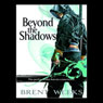 Beyond the Shadows: Night Angel Trilogy, Book 3