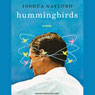 Hummingbirds: A Novel