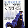 The Riven Kingdom: The Godspeaker Trilogy, Book 2