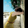 Small Wars: A Novel