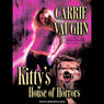 Kitty's House of Horrors: Kitty Norville, Book 7