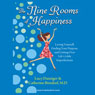 The Nine Rooms of Happiness