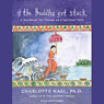 If the Buddha Got Stuck: A Handbook for Change on a Spiritual Path