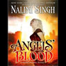 Angels' Blood: Guild Hunter, Book 1