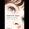 Infinite Days: A Vampire Queen Novel