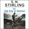 The High King of Montival: A Novel of the Change