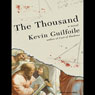 The Thousand: A Novel