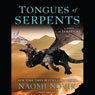 Tongues of Serpents: Temeraire, Book 6