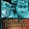 Instruments of Darkness: A Novel