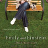 Emily and Einstein: A Novel of Second Chances