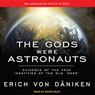 The Gods Were Astronauts: Evidence of the True Identities of the Old 'Gods'