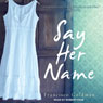 Say Her Name