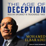 The Age of Deception: Nuclear Diplomacy in Treacherous Times