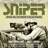 Sniper: American Single-Shot Warriors in Iraq and Afghanistan