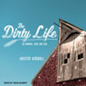 The Dirty Life: On Farming, Food, and Love