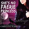 She's No Faerie Princess: The Others