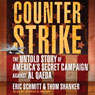 Counterstrike: The Untold Story of America's Secret Campaign Against Al Qaeda