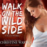 Walk on the Wild Side: The Others Series