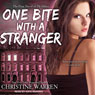One Bite With a Stranger: The Others Series
