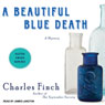 A Beautiful Blue Death: Charles Lenox Mysteries Series #1