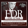 FDR Goes to War: How Expanded Executive Power, Spiraling National Debt, and Restricted Civil Liberties Shaped Wartime America