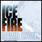 Ice Fire: A Thriller