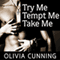 Try Me, Tempt Me, Take Me: One Night with Sole Regret Anthology Series #1