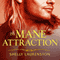 The Mane Attraction: Pride Series, Book 3