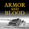 Armor and Blood: The Battle of Kursk: The Turning Point of World War II